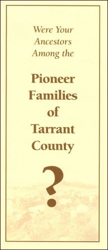 Pioneer Families of Tarrant County